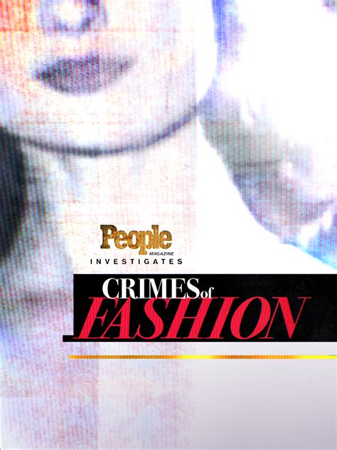 people magazine investigates: fashion season 1|People Magazine Investigates: Crimes of Fashion .